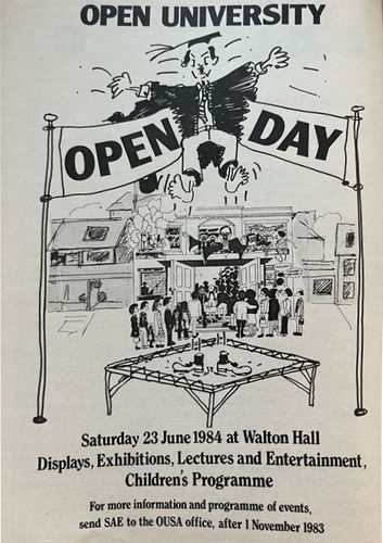 Advertisement for the Open University open day at Walton Hall, Milton Keynes 23rd June 1984, taken from the 1983/4 Open University Students Association Handbook.